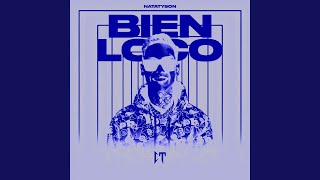 Bien Loco [upl. by Nielsen]