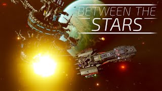 Between the Stars  Open World Customizable Sci Fi RPG [upl. by Lentha967]