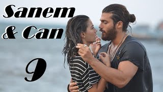 Erkenci Kus  Can amp Sanem 9 [upl. by Fanechka]