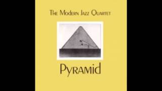 The Modern Jazz Quartet  PYRAMID [upl. by Aihtyc239]