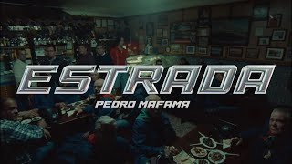 Pedro Mafama  Estrada Vídeo Oficial [upl. by Kenleigh]