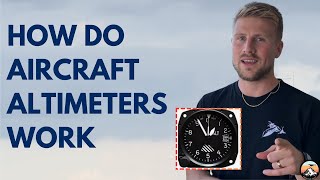 How do Aircraft Altimeters Work  For Student Pilots [upl. by Aicnerolf]