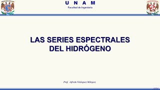 Series Espectrales del Hidrógeno [upl. by Viehmann]