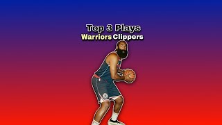 Top 3 Plays Warriors Clippers NBA Preseason james harden terrance mann lindy waters [upl. by Yaluz7]