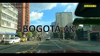 DRIVING 4K  BOGOTA  CHAPINERO  CEDRITOS [upl. by Yliab896]