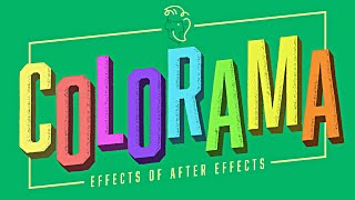 Colorama  Effects of After Effects [upl. by Robins]