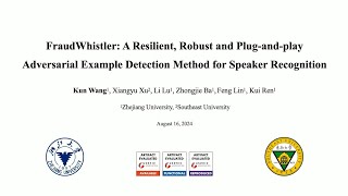 USENIX Security 24  FraudWhistler A Resilient Robust and Plugandplay Adversarial Example [upl. by Kruger]