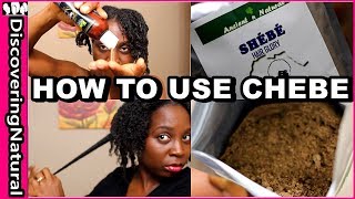 How to Use CHEBE Powder to Moisturize Dry Natural Hair [upl. by Candace]