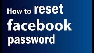 How To Reset Facebook Password  Forgot Facebook Password [upl. by Eniamerej]