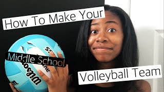 How to Make Your Middle School Volleyball Team  tryout tipsdos and donts [upl. by Wimsatt]