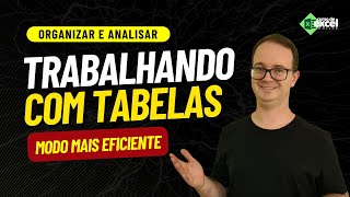 Trabalhando com Tabelas no Excel Organize e Analise seus Dados de Maneira Eficiente [upl. by Uaerraj]