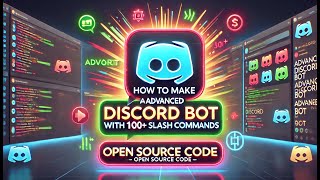 How to Make an Advanced Discord Bot with 100 Slash Commands Open Source Code  Arbotix Codez [upl. by Nede]