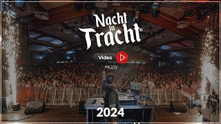 Nacht in Tracht 2024  official Aftermovie Julian Sommer Die Draufgänger Chris Steger [upl. by Nylasej445]