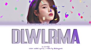 IU dlwlrma  This Right Now Lyrics 아이유 이 지금 가사 Color coded lyrics [upl. by Coco]