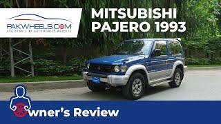 Mitsubishi Pajero 1993  Owners Review Price Features and Specs  PakWheels [upl. by Esilahs545]