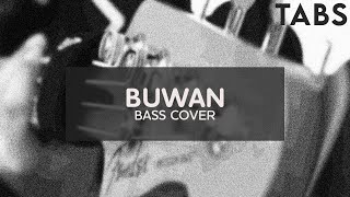 Buwan  c Juan Karlos  Bass Cover with TABS in description [upl. by Peednus]