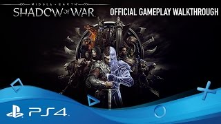 Middleearth Shadow of War  First Look Gameplay Walkthrough  PS4 [upl. by Netnilc350]