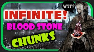 INFINITE GLITCH Blood Stone Chunk GLITCH for farming  BLOODBORNE 2021  BLOODBORNE FAST XP [upl. by Yerroc407]