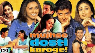 Mujhse Dosti Karoge Full Movie  Hrithik Roshan  Rani Mukerji  Kareena Kapoor  Review amp Fact HD [upl. by Askwith]