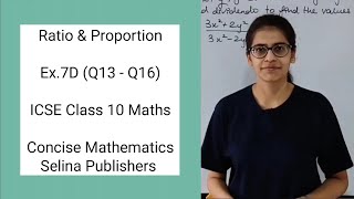 ICSE Class 10 Maths  Ex 7D Q13  Q16  Ratio and Proportion  Concise Selina Answers [upl. by Aala]