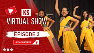 KS Bollywood Virtual Show  Episode 3  Khottey Sikkey Dance School [upl. by Blondie]