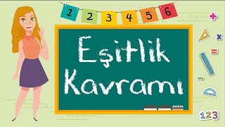 2 Sınıf  Eşitlik Kavramı [upl. by Harl]