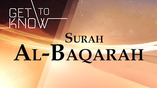 GET TO KNOW Ep 2  Surah AlBaqarah  Nouman Ali Khan  Quran Weekly [upl. by Isman]