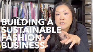 Building A Sustainable Fashion Design Business [upl. by Landre419]