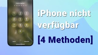 👉4 einfache und schnelle Lösungen🔑 iphone nicht verfügbar [upl. by Germano]