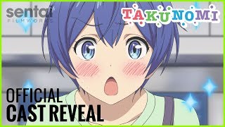 Takunomi Official English Cast Reveal [upl. by Hendrik166]