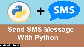 How To Send SMS Messages Using Python [upl. by Easton981]