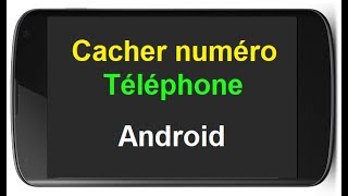 Comment appeler en numéro masqué sur Android Samsung LG… [upl. by Wulfe]