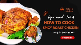 Tandoori Chicken Recipe  तंदूरी चिकन  Tandoori Chicken In Oven  Kakalis kitchen [upl. by Osanna230]