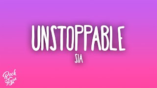 Sia  Unstoppable [upl. by Ffilc]