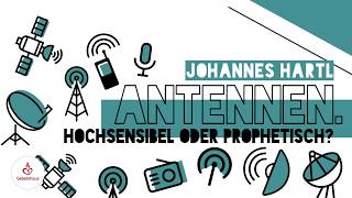 Antennen hochsensibel oder prophetisch  Johannes Hartl [upl. by Sammons415]