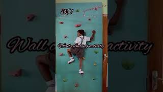 wall climbing activity  kg1 Betians 💥🔥 [upl. by Matthus]