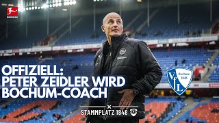 OFFIZIELL PETER ZEIDLER WIRD BOCHUMCOACH [upl. by Ardelle]