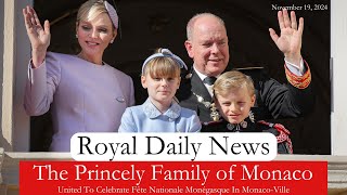 The Princely Family of Monaco Unites For A Joyful National Day Celebration Plus More RoyalNews [upl. by Figone]