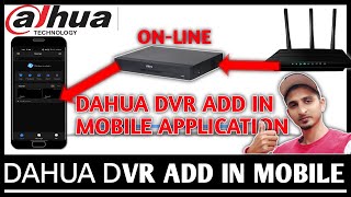 Dahua CCTV Camera Connect to Mobile  Dahua DVR online Configuration  How to online DAHUA DVR \XVR [upl. by Aibsel86]