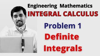 Definite Integrals Problem 1 Engineering Mathematics [upl. by Patrice]