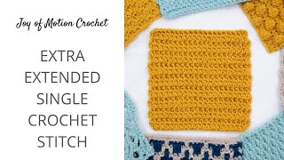 Extra Extended Single Crochet Stitch [upl. by Eifos]