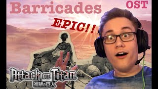 Attack on Titan OST  Barricades REACTION  THIS IS LIT [upl. by Weylin743]