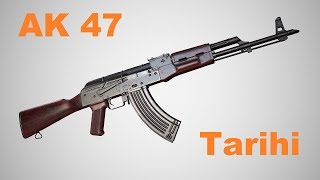 AK 47 Kalashnikovun Tarihi [upl. by Bethel]