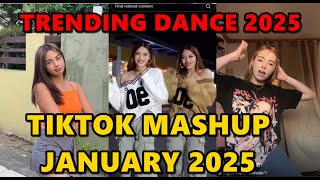 TIKTOK DANCE MASHUP JANUARY 2025  TIKTOK DANCE TREND 2025 [upl. by Eibbor738]