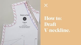 How To Draft VNeckline Pattern Cutting [upl. by Relyhcs246]