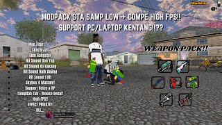 MODPACK GTA SAMP BUAT PC KENTANG \ [upl. by Thedrick]