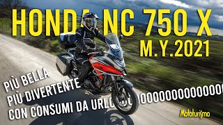 Honda NC750X my 2021  Incredibile Lhanno migliorata ancora [upl. by Sivle]