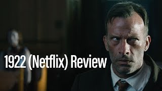 1922 Netflix Review [upl. by Kenyon]