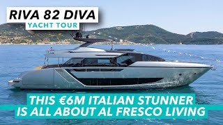 Riva 82 Diva yacht tour  €6m Italian stunner is all about al fresco living  Motor Boat amp Yachting [upl. by Ettenuj462]