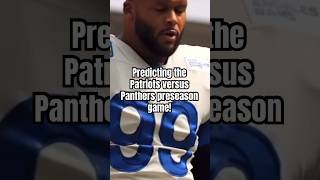 Predicting the Patriots versus Panthers preseason game nfl roadto400 score shorts [upl. by Assylem]